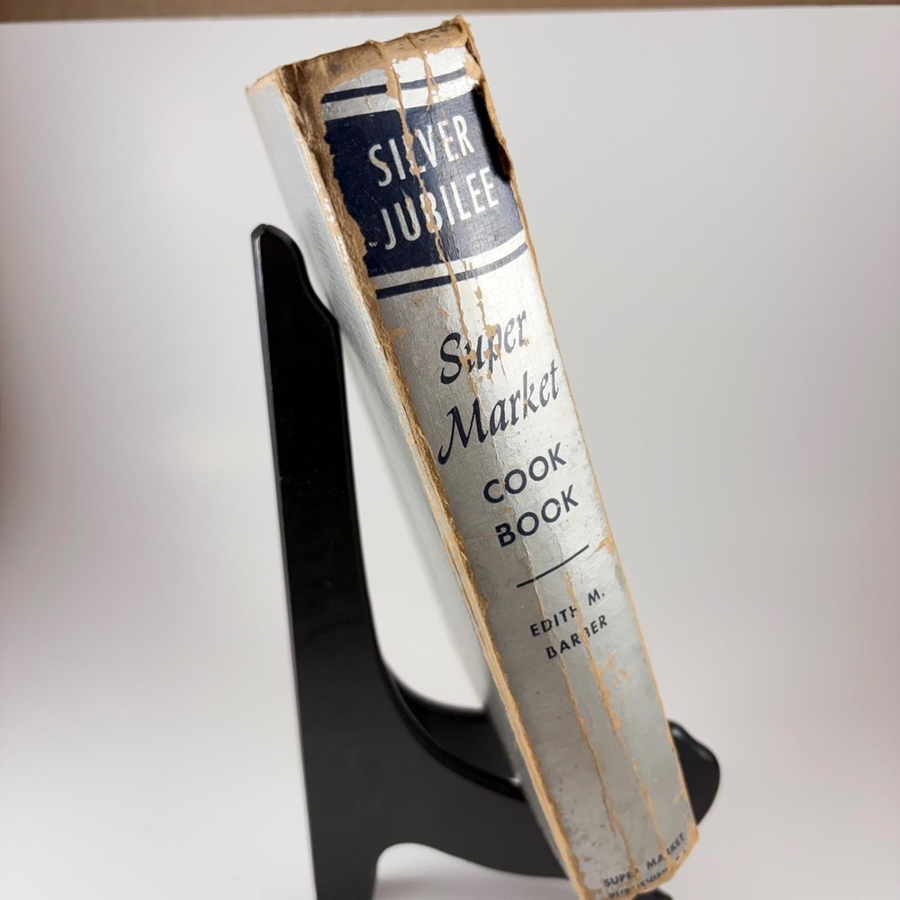 1st Edition 1955 Silver Jubilee Super Market CookBook Edith Barber‎ Hardcover